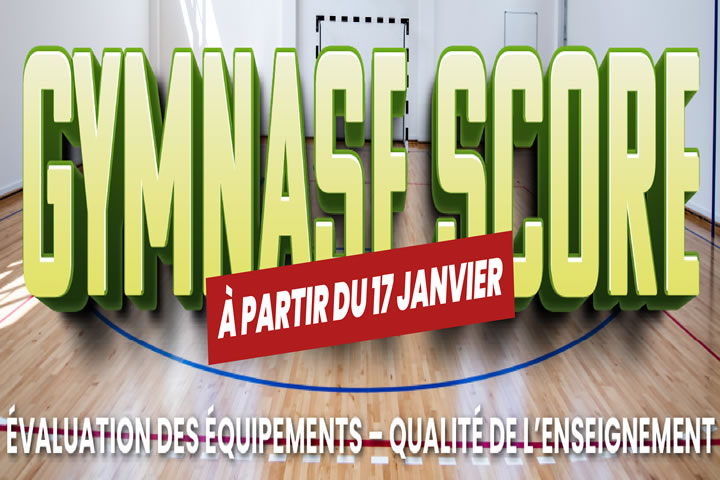 Le « Gymnase Score », un enjeu total