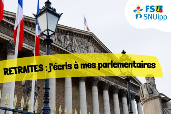retraite-ecrire-parlementaires